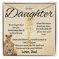 To My Beautiful Daughter From love  dad