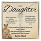 To My Beautiful Daughter From love  dad