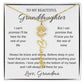 To My Beautiful Granddaughter