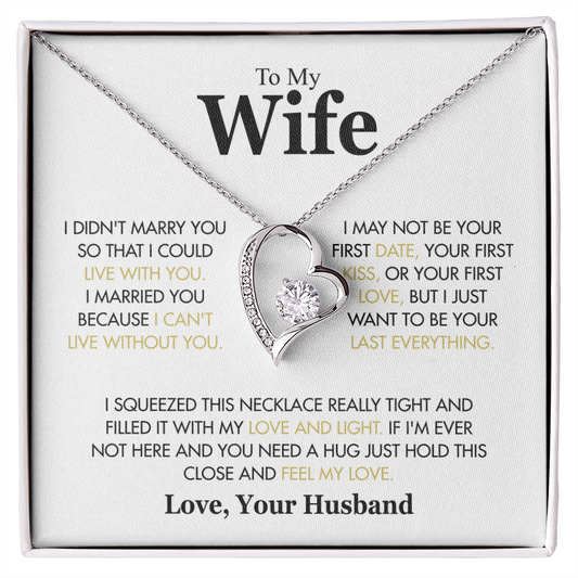 To My Wife - I Didn't Marry You