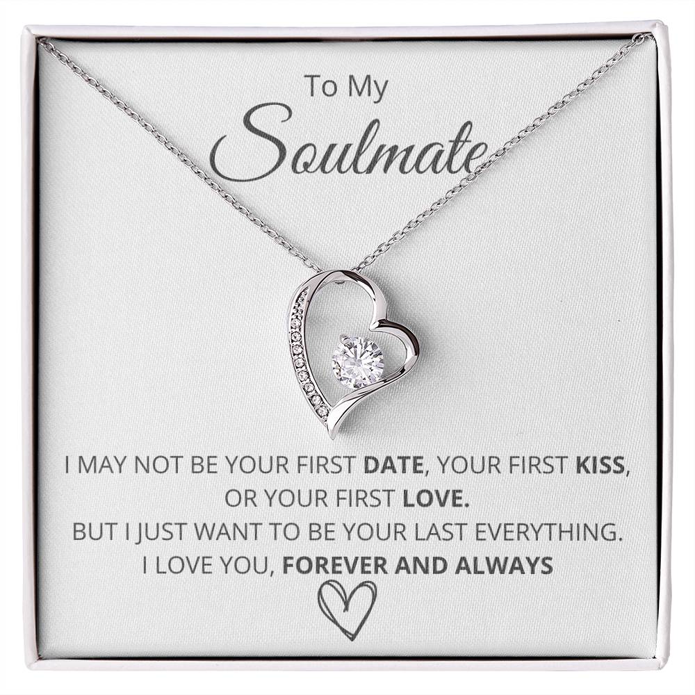 TO MY SOULMATE FIRST DATE