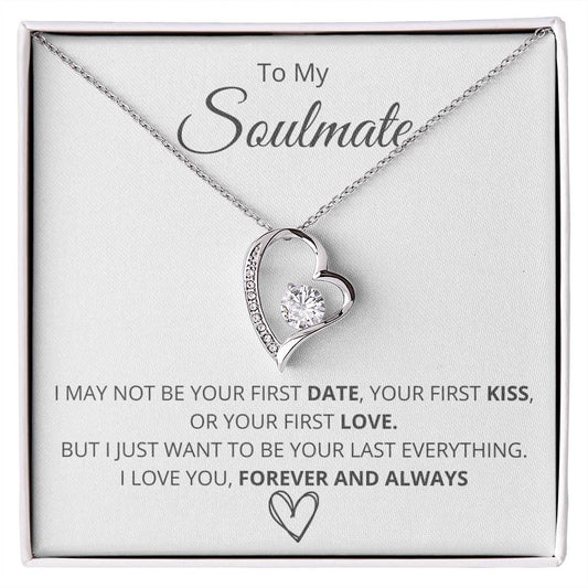 TO MY SOULMATE FIRST DATE