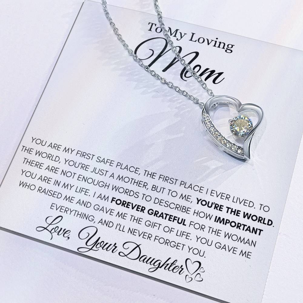 Mom - You Are My First Safe Place