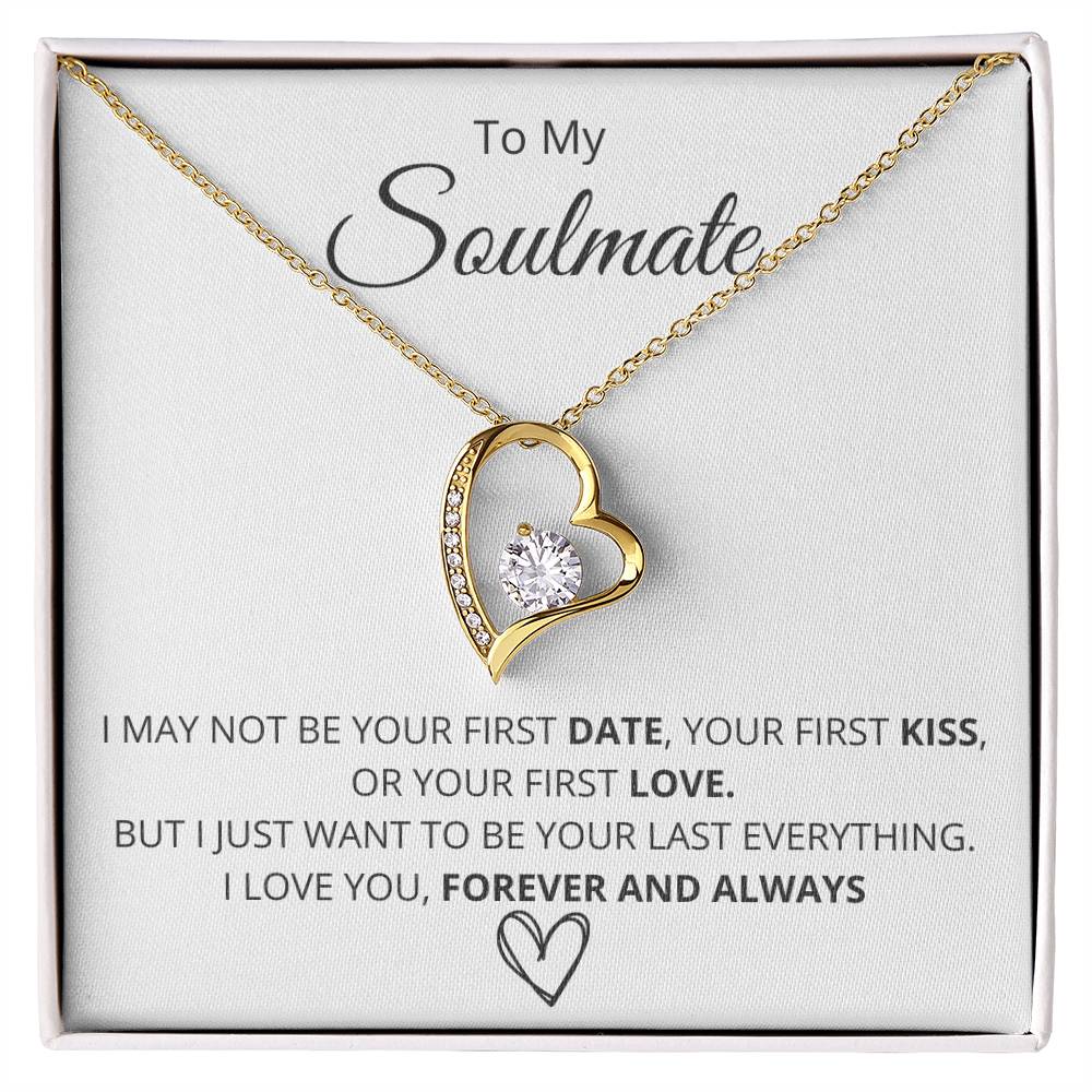 TO MY SOULMATE FIRST DATE