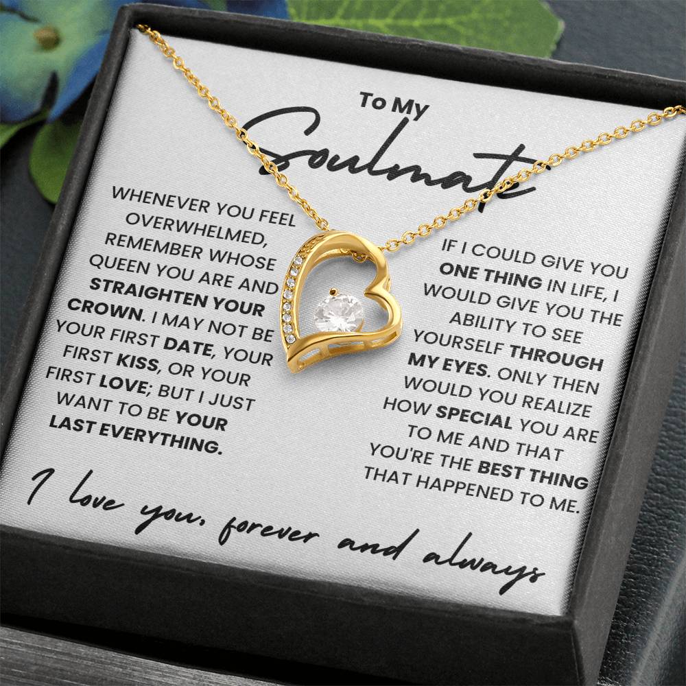 TO MY SOULMATE HOWEVER YOU FEEL