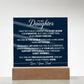 To My Daughter Acrylic Square Plaque