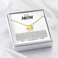 Mom - You gave me love