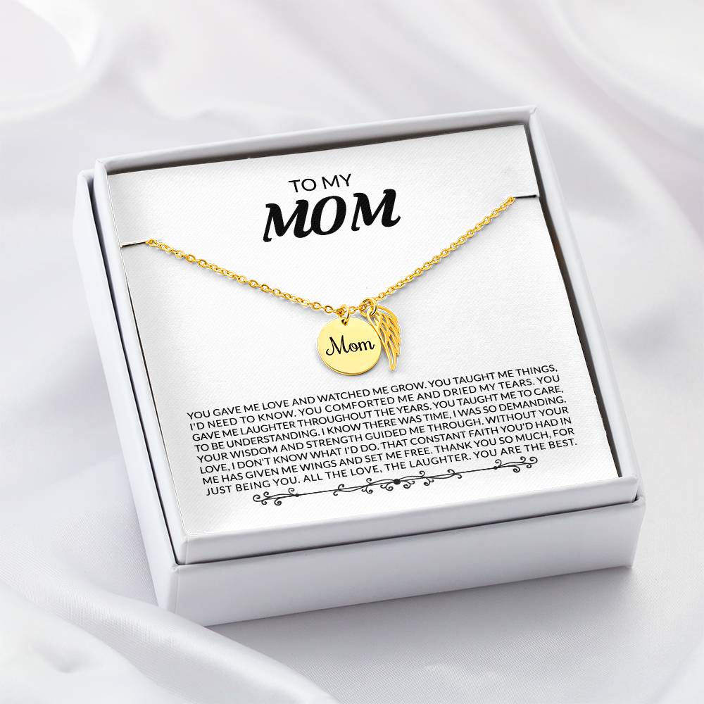 Mom - You gave me love
