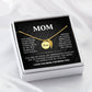 I LOVE YOU MOM, FOR BEING YOU!