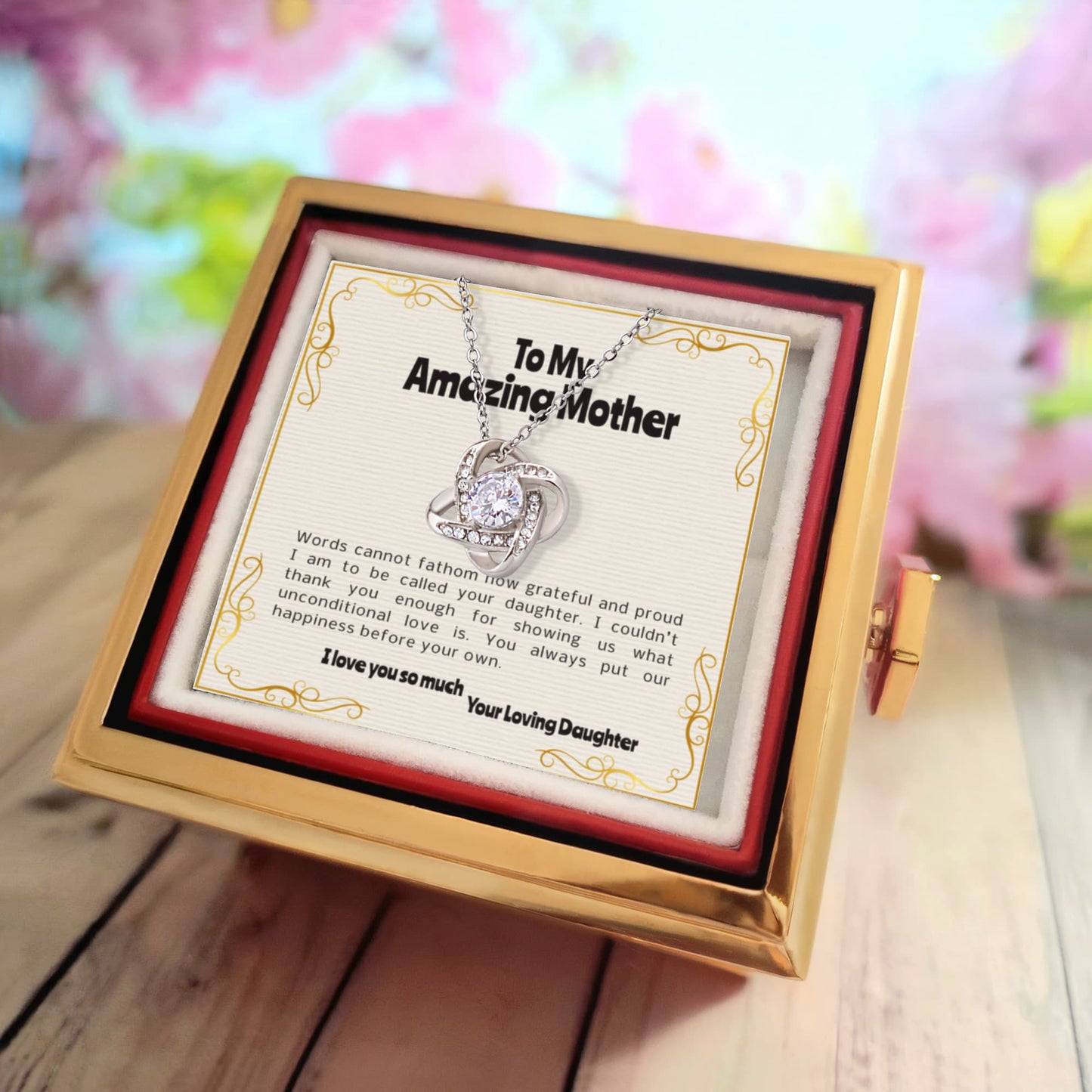 to my amazing mother  Love Knot Necklace  Rose