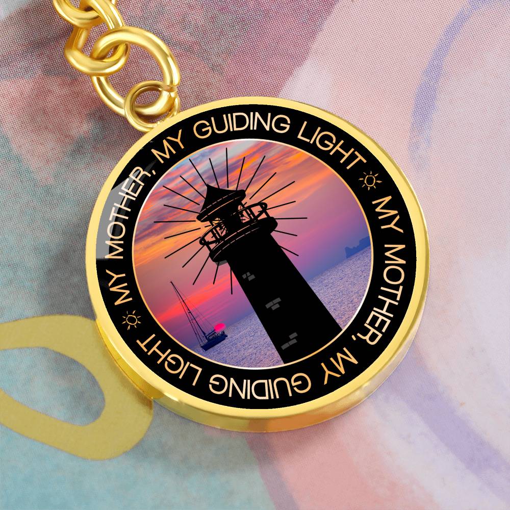 MY MOTHER MY LIGHT Circle Keychain